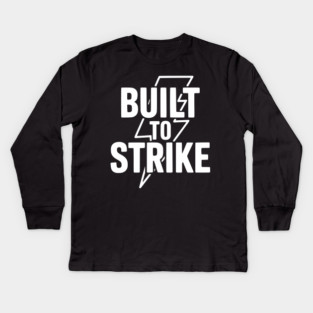 Built to Strike Kids Long Sleeve T-Shirt