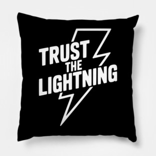 Trust the Lightning Pillow