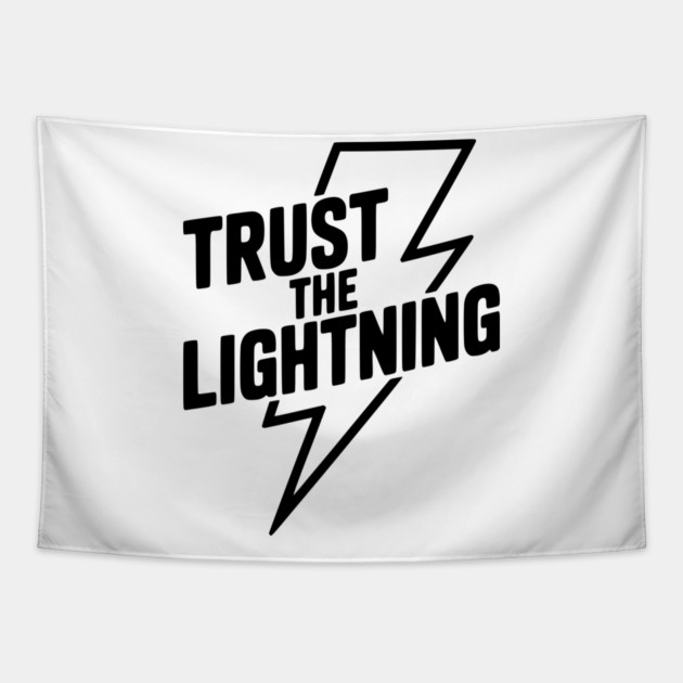 Trust the Lightning Tapestry by Frank Ring