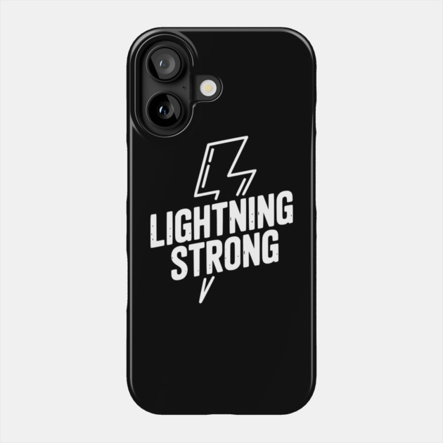 Lightning Strong Phone Case by Frank Ring