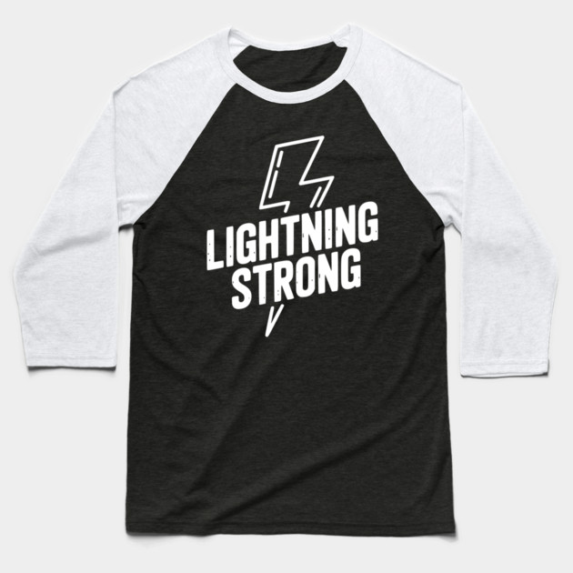 Lightning Strong Baseball T-Shirt by Frank Ring