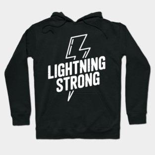 Lightning Strong Hoodie