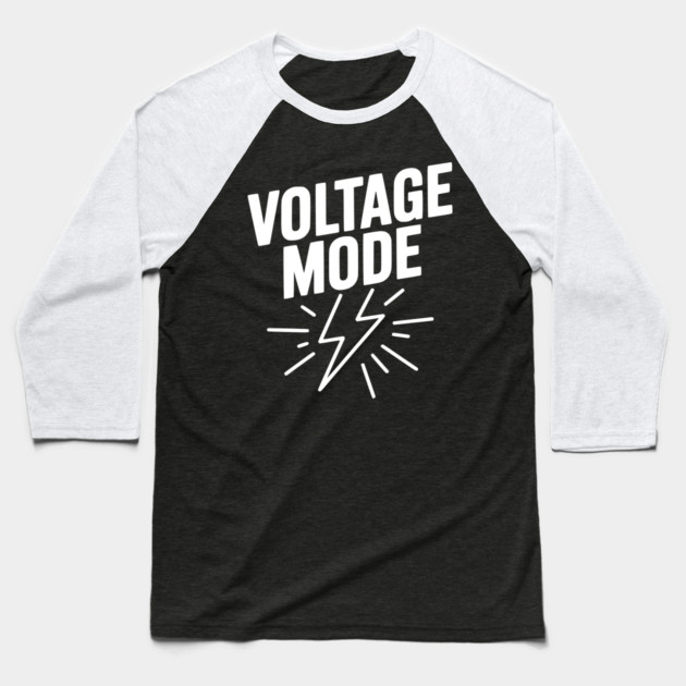 Voltage Mode Baseball T-Shirt by Frank Ring