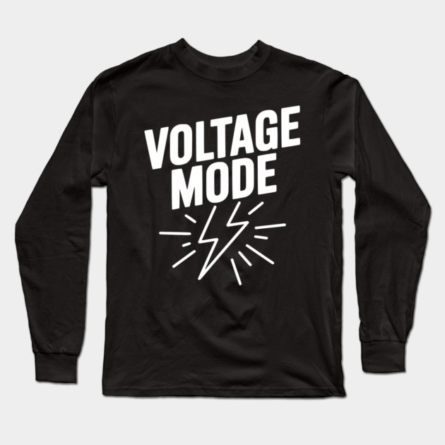 Voltage Mode Long Sleeve T-Shirt by Frank Ring