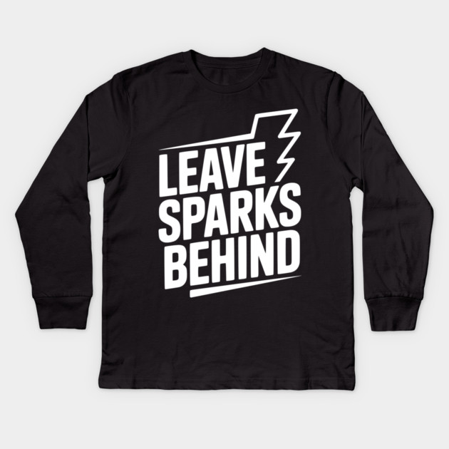 Leave Sparks Behind Kids Long Sleeve T-Shirt by Frank Ring
