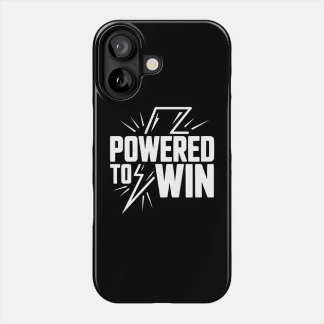 Powered to Win Phone Case by Frank Ring