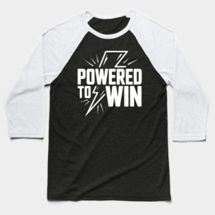 Powered to Win Baseball T-Shirt