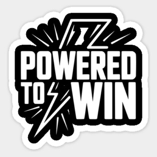 Powered to Win Sticker