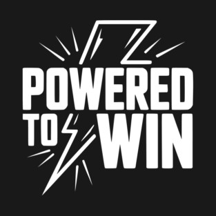 Powered to Win T-Shirt