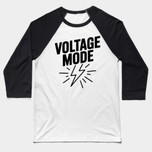 Voltage Mode Baseball T-Shirt