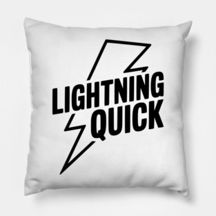 Lightning Quick Pillow