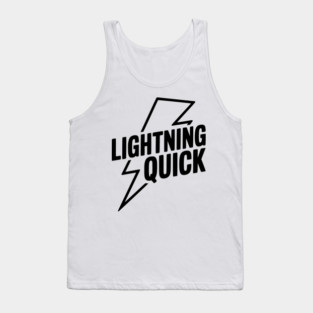 Lightning Quick Tank Top