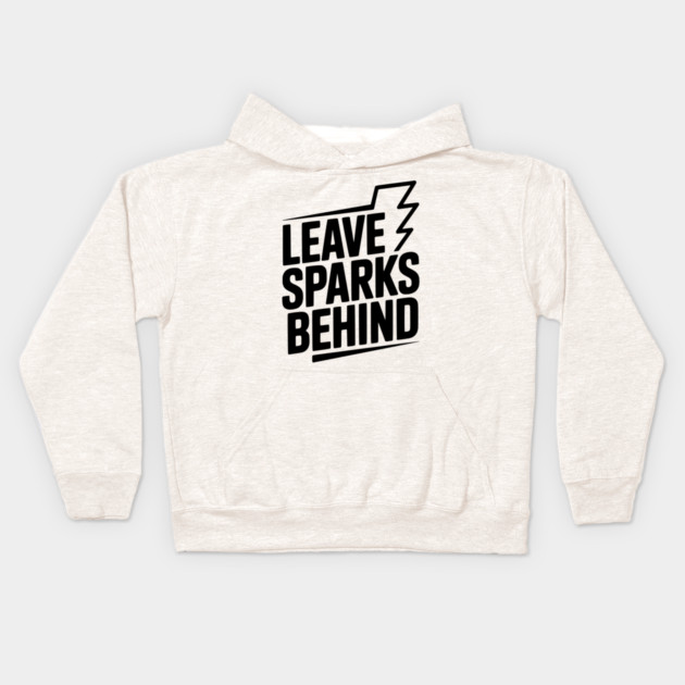 Leave Sparks Behind Kids Hoodie by Frank Ring