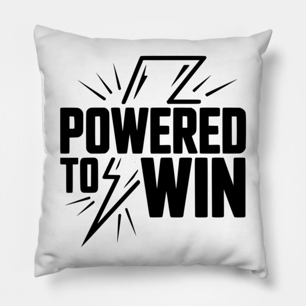 Powered to Win Pillow by Frank Ring