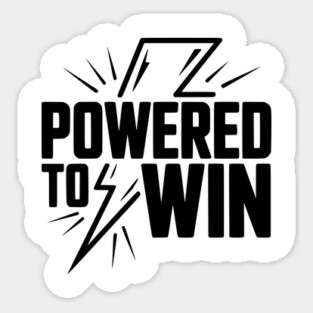 Powered to Win Sticker