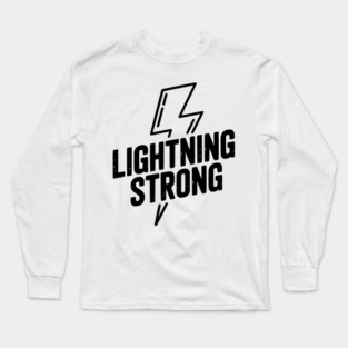 Lightning Strong Long Sleeve T-Shirt