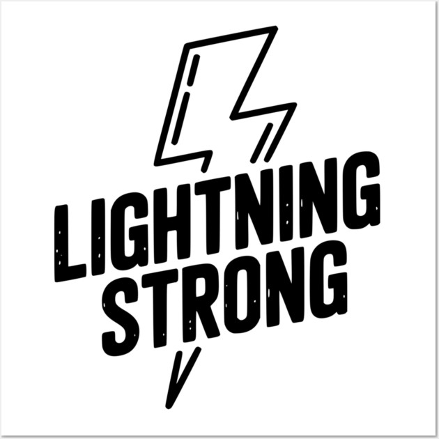 Lightning Strong Wall Art by Frank Ring