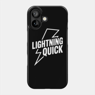 Lightning Quick Phone Case