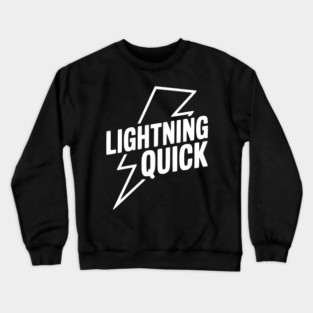 Lightning Quick Crewneck Sweatshirt