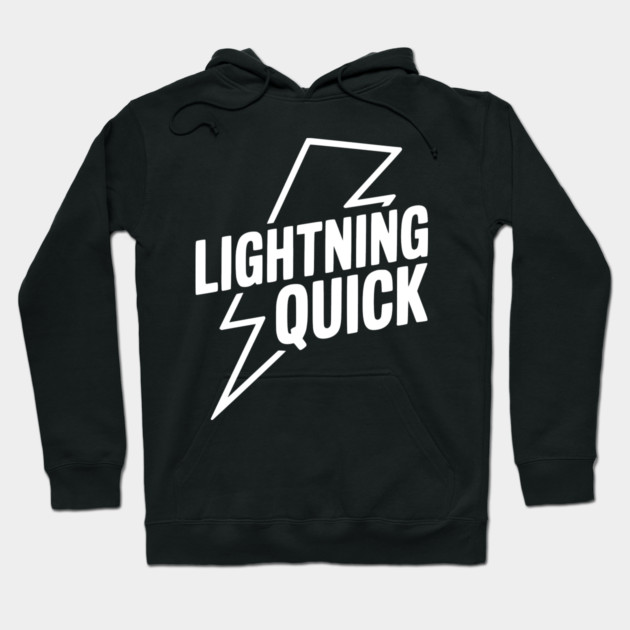Lightning Quick Hoodie by Frank Ring