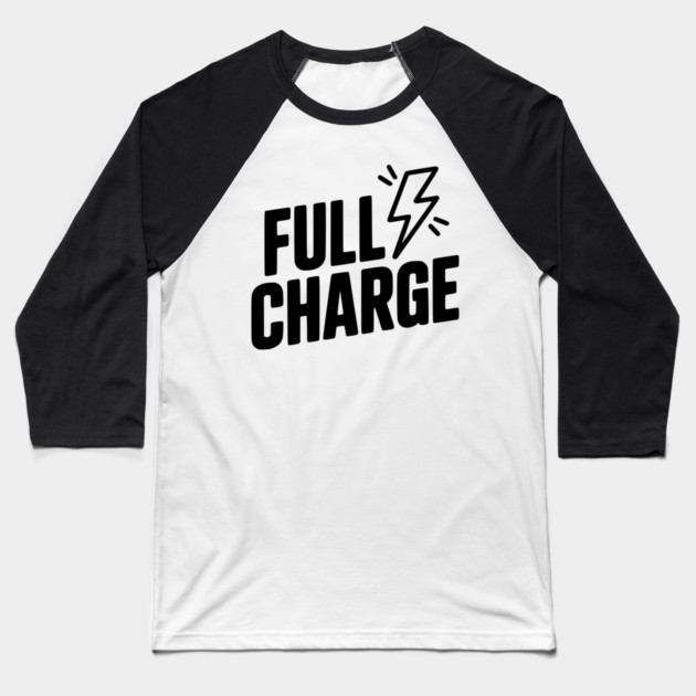 Full Charge Baseball T-Shirt by Frank Ring