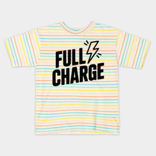 Full Charge Kids T-Shirt