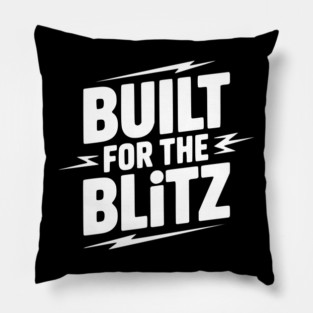 Built for the Blitz Pillow