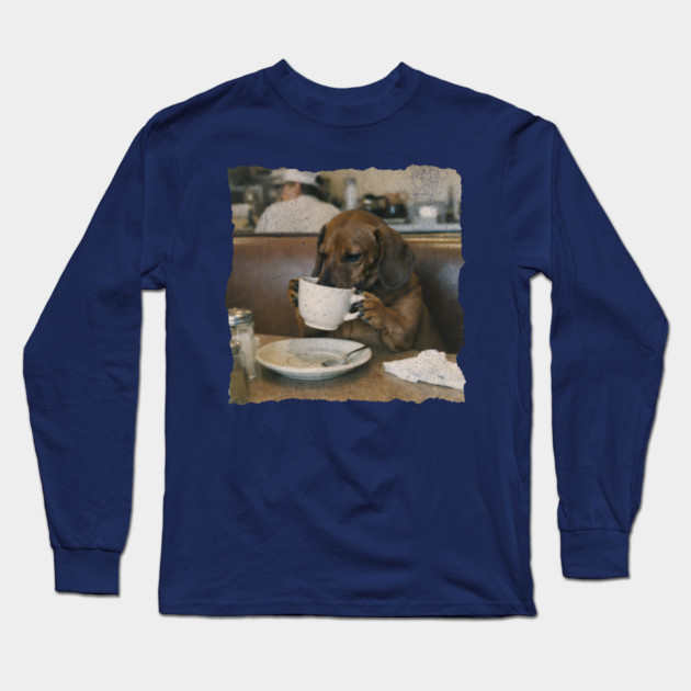 Vintage Dachshund Coffee Diner Art for Dog Lovers Long Sleeve T-Shirt by Yesteeyear