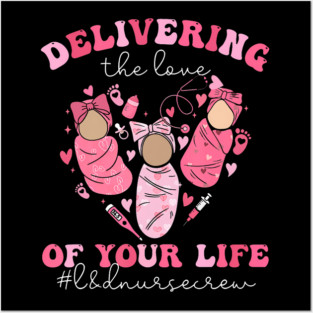 Valentines Day Delivering The Love Of Your Life Ld Nurse Posters and Art