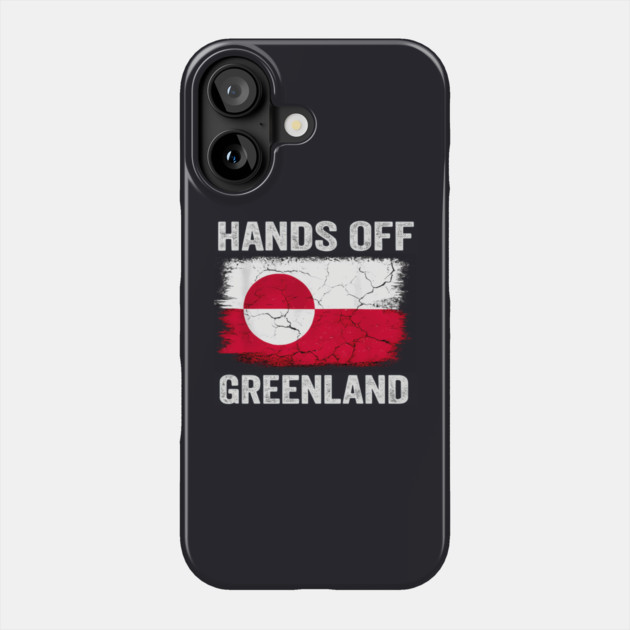 Hands Off Greenland! Phone Case by Charles's Store 8