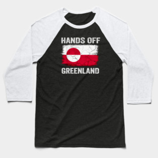 Hands Off Greenland! Baseball T-Shirt