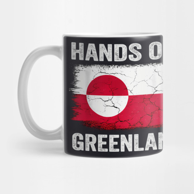 Hands Off Greenland! by Charles's Store 8