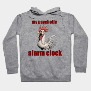 Psychotic Alarm Clock Hoodie
