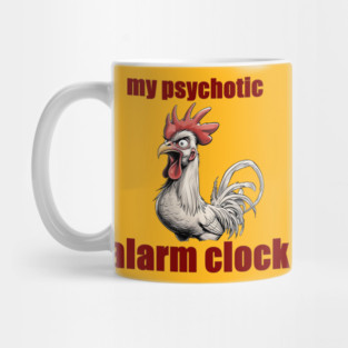 Psychotic Alarm Clock Mug