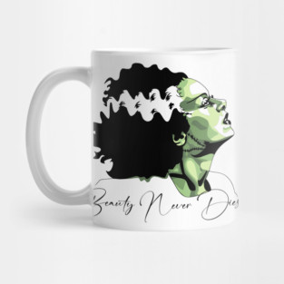 Bride of Frankenstein Beauty Never Dies Graphic Mug