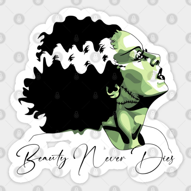 Bride of Frankenstein Beauty Never Dies Graphic Sticker by Luxinda