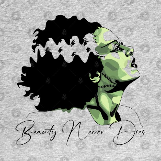 Bride of Frankenstein Beauty Never Dies Graphic by Luxinda
