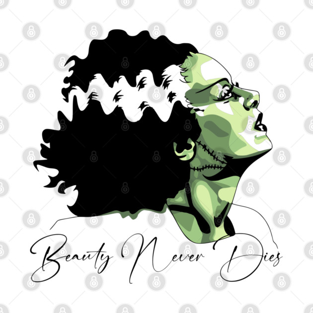 Bride of Frankenstein Beauty Never Dies Graphic by Luxinda