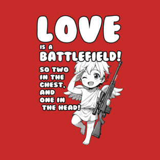 LOVE is a Battlefield T-Shirt