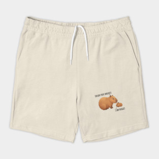 Capybara Conversation Explain Your Smolness, I Am Nugget Shorts