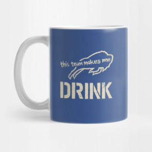 Bills-Makes-Me-Drink Mug
