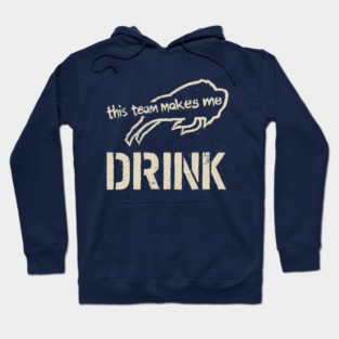 Bills-Makes-Me-Drink Hoodie