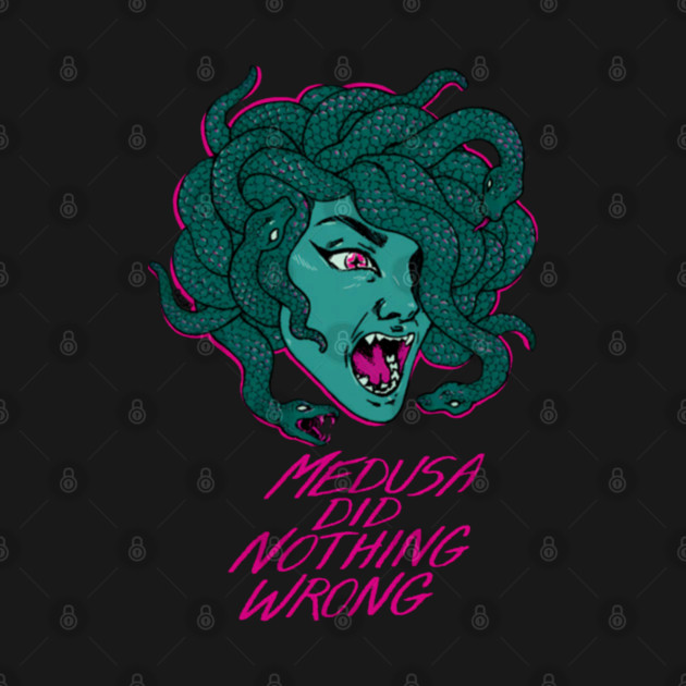Medusa Did Nothing Wrong by Ink Lines