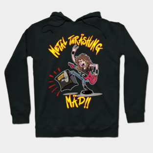 Metal Thrashing Mad Hoodie