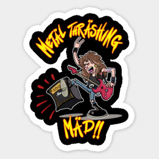 Metal Thrashing Mad Sticker