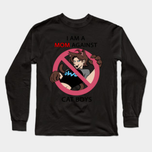 Mom-Against-Cat-Boys Long Sleeve T-Shirt
