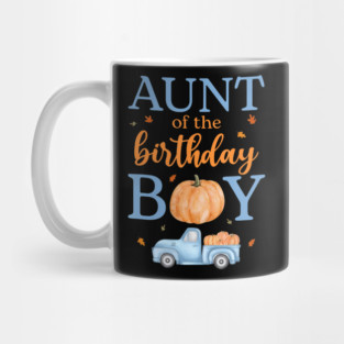 Aunt Of The Birthday Boy Pumpkin Truck 1St Bday Family Mug