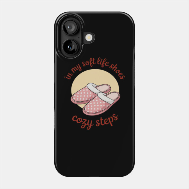 Soft Life Aesthetic Calm Comfortable Relaxing Chill Life Phone Case by Ink Lines