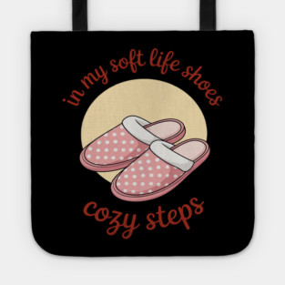 Soft Life Aesthetic Calm Comfortable Relaxing Chill Life Tote