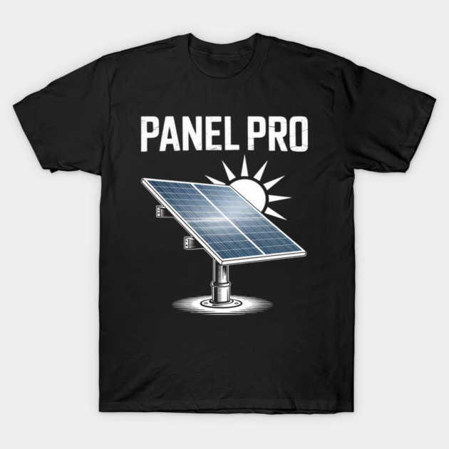 Solar Energy PANEL PRO Sun Power Funny Solar T-Shirt by Ink Lines